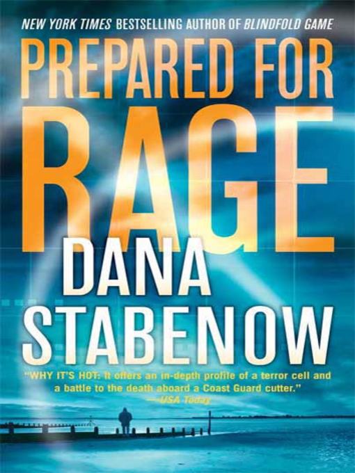 Title details for Prepared for Rage by Dana Stabenow - Available